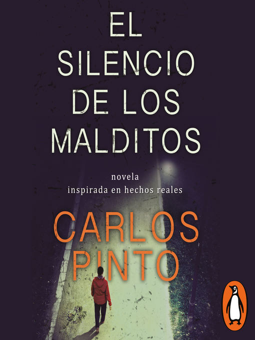 Title details for El Silencio de los malditos by Carlos Pinto - Available